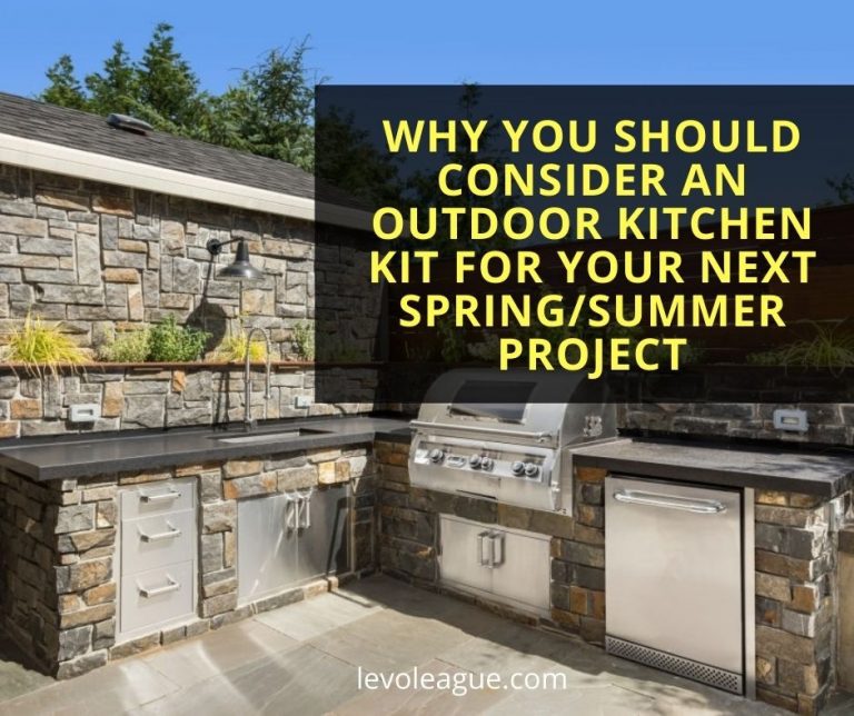 Why you Should Consider an Outdoor Kitchen Kit for your next Spring/Summer Project